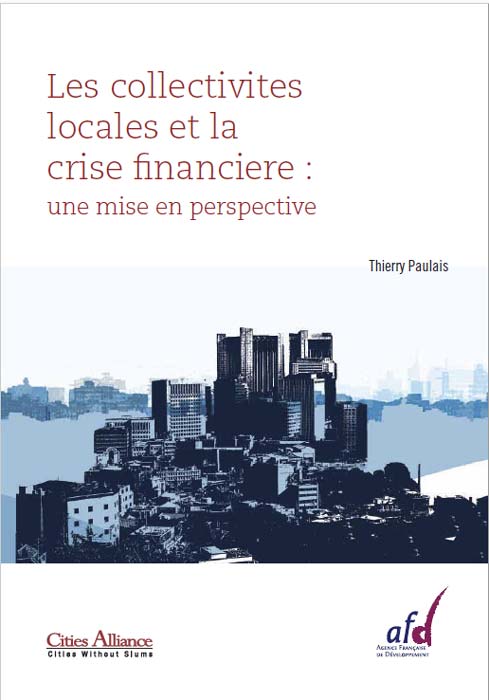 Je suis arrivé à Washington à l’éclatement de la crise financière. Au bout de quelques mois, le dirigeant de Cities Alliance et son homologue de la Banque mondiale m’ont demandé d’écrire une note sur les conséquences financières de cette crise pour les collectivités locales, sujet traité par personne jusque alors.